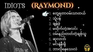 Top - 8  Idiots (Raymond) Best Song Collection