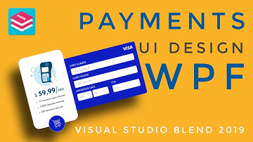 WPF Tutorial :Payments UI design in Visual studio blend 2019 | HandyControls UI Library | C# WPF