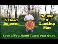 5 Reasons For Using A Landing Mat With Your Drone - Even If You Hand-Launch