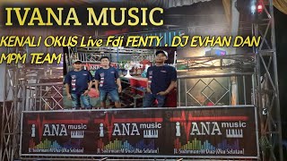 REMIX PALEMBANG 2022 IVANA MUSIC LIVE KENALI OKU SELATAN BERSAMA KDJ ECHO, FDJ FENTY, DJ EVHAN ,DLL