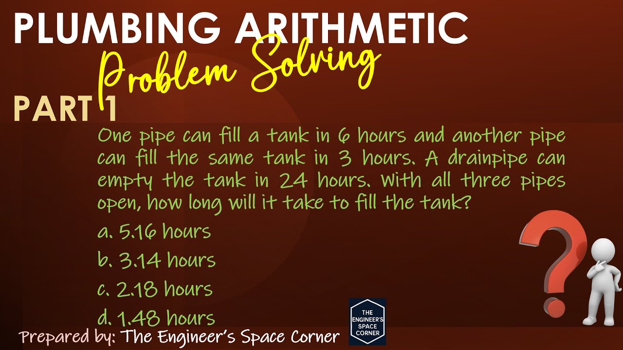 Plumbing Arithmetic (Problem Solving) Part 1 | The Engineer's Space ...