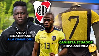 ASÍ DE HORRIBLE ES LA NUEVA CAMISETA DE ECUADOR PARA LA COPA AMÉRICA 2024 | RIVER PLATE A POR ENNER