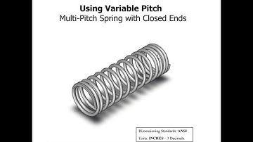 Solidworks Tutorials Multi pitch Spring with closed ends
