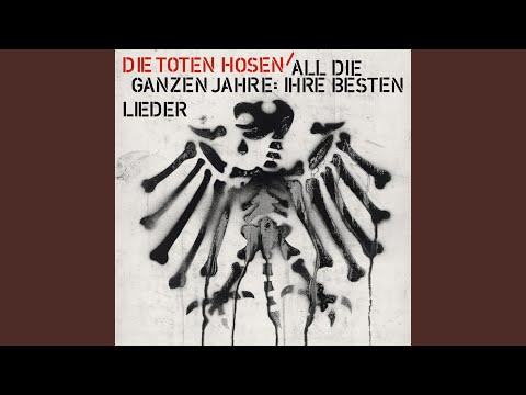 Die Toten Hosen - Hier kommt Alex