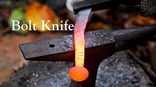 Forging A Knife From A Bolt