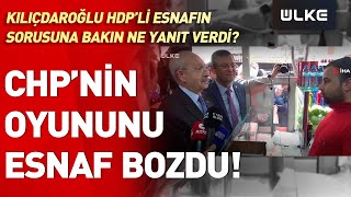 CHP Genel Başkanı Kılıçdaroğlu'na HDP'li Esnaftan İttifak Vurgusu!