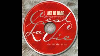 Ace Of Base - C'est La Vie [Always 21] (Shaft Club Mix)