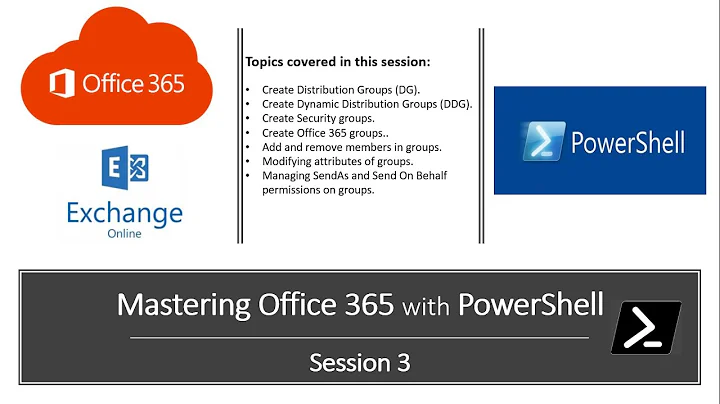 Mastering Office 365 with PowerShell - Session 3 | create groups, add members, assign permissions