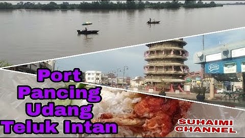 Port Pancing Udang Galah Teluk Intan