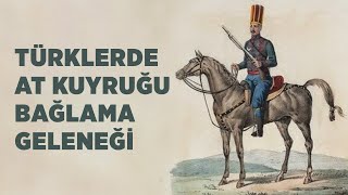 Türklerde at kuyruğu bağlama geleneği