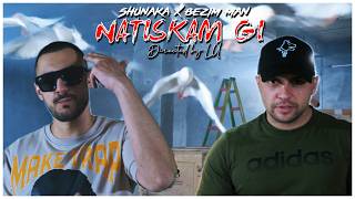 Shunaka X Bezim Man - Natiskam Gi Official 4K Video 2026