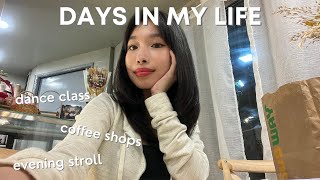 days in my life 🌙 dance class, coffee shops, evening stroll