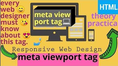 html tag meta viewport 2020 important interactive responsive web designing