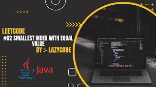 LeetCode in Java | Problem Solving in Arrays : Easy Question | Smallest Index With Equal Value java