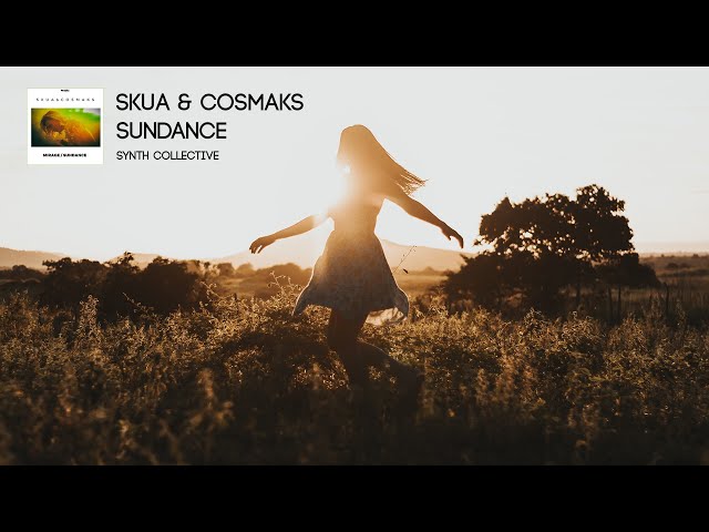 Skua & Cosmaks - Sundance