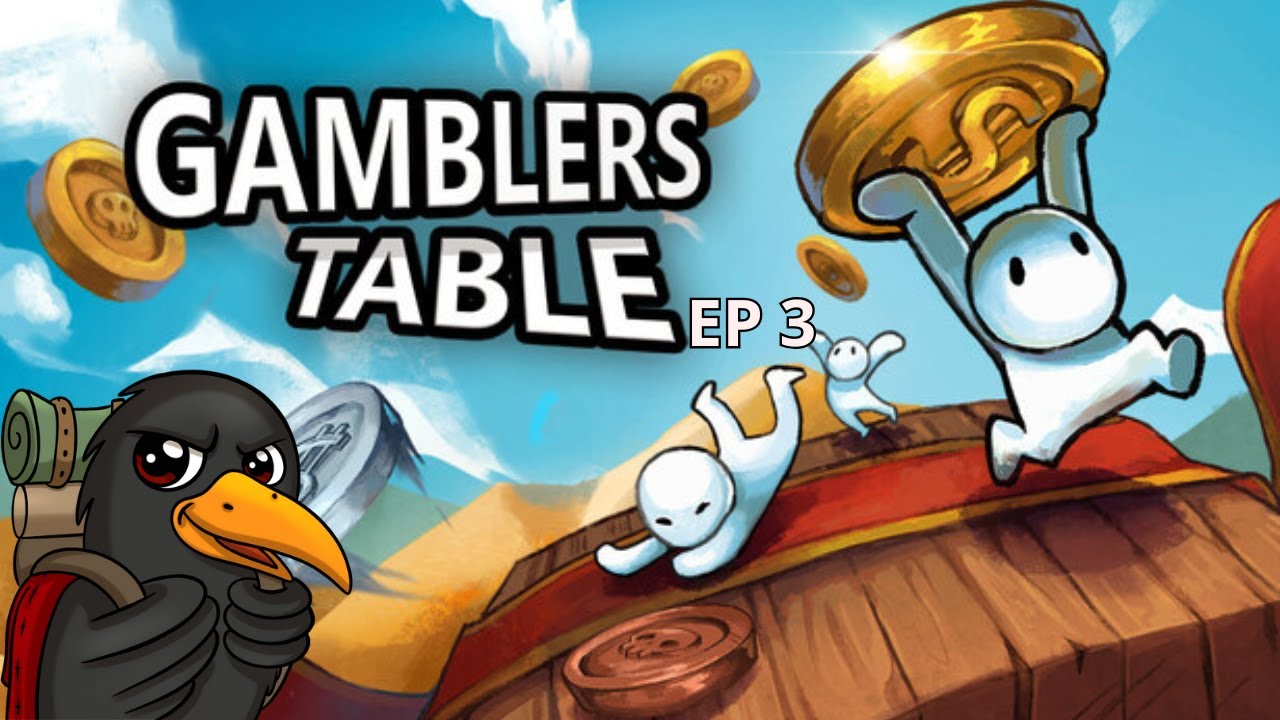 Gamblers Table - Full House? - Episode 3