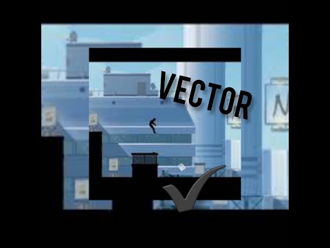 Vector, Classic, Downtown, Story1, level 2-5
