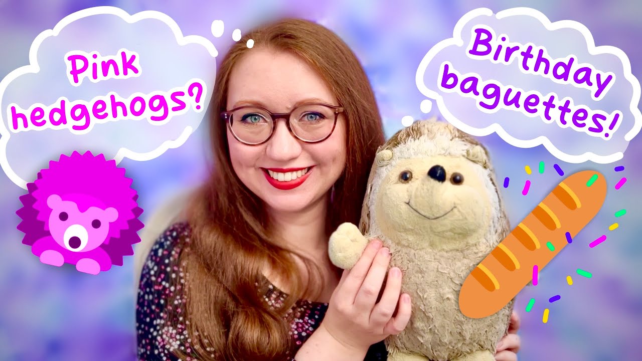 Latest stories from my imaginary world: Pink hedgehogs & birthday baguettes