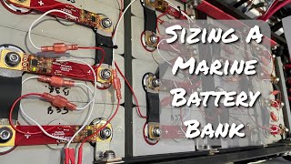 Sizing a Marine Battery Bank