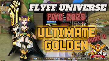 FLyFF Universe - 2nd Gold Weapon Exchange and Ultimate Upgrading to +5 FWC 2025