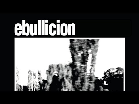 Ebullición — ebullición – demo #1 (2013)