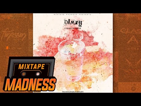 Dimzy - A Glass Of Water #BlastFromThePast | @MixtapeMadness