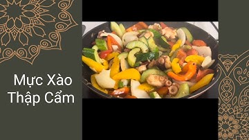 Cách làm Mực xào thập cẩm | Vàm Láng Now