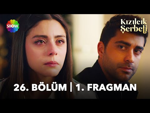 ​Kızılcık Şerbeti 26. Bölüm 1. Fragman | \