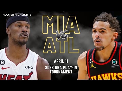 Miami Heat vs Atlanta Hawks Full Game Highlights | Apr 9 | 2023 NBA Play-In Tournament