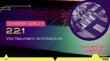 [Arabic] CS Master- 2.2.1- Von Neumann Architecture