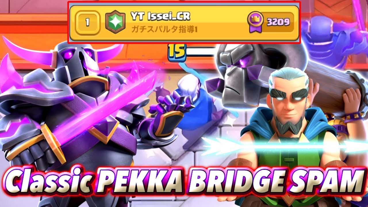 TOP1 with Classic PEKKA Bridge Spam🤩-Cladh Royale