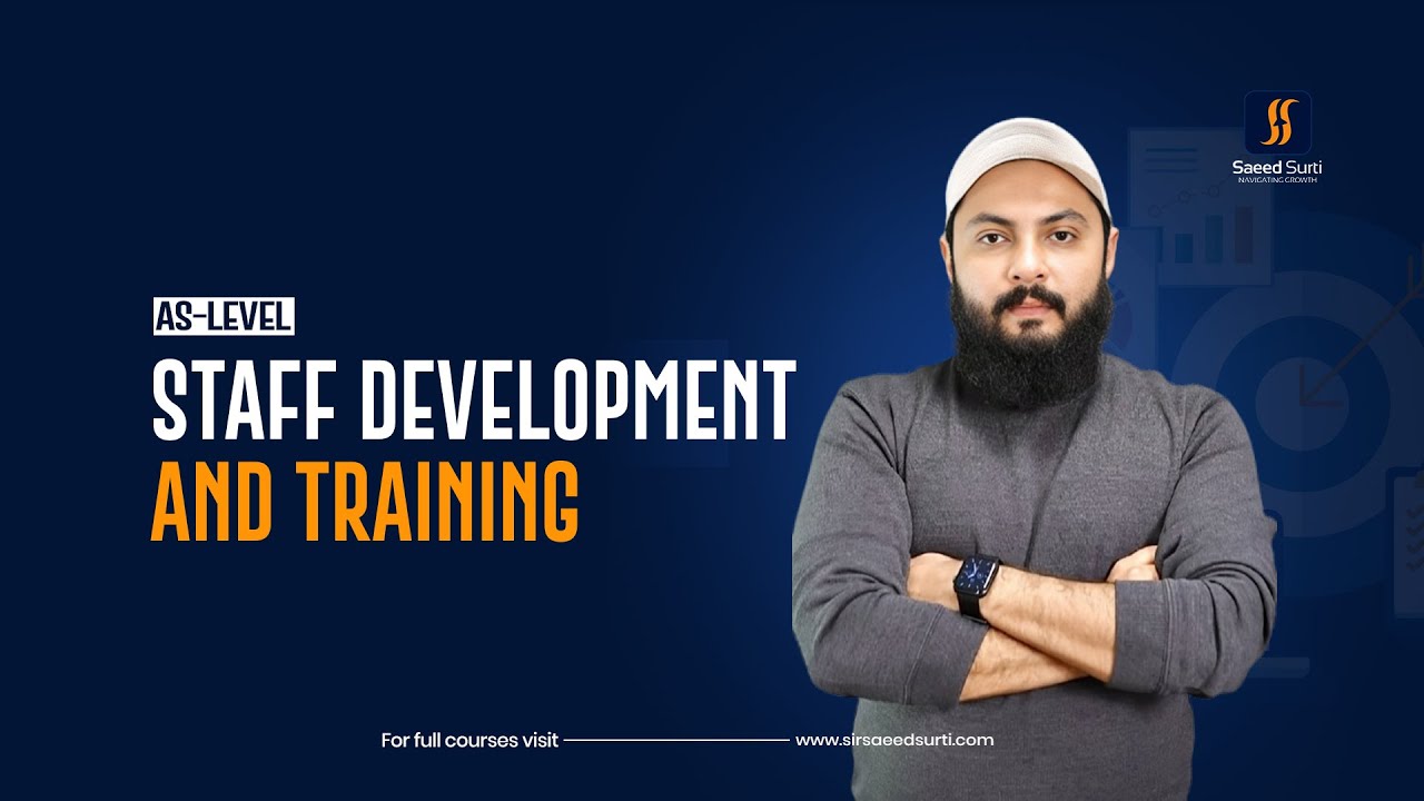Staff Development and Training | AS Business (9609)