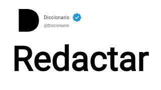 Redactar Significado En Español