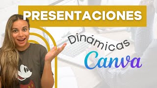 ⭐️ Cómo hacer PRESENTACIONES DINÁMICAS CON CANVA 2023