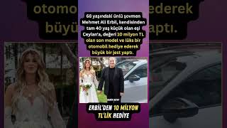 Mehmet Ali Erbil: 40 Yaş Küçük Eşi Gülseren Ceylan’a 10 Milyon Tllik Araba Resimi