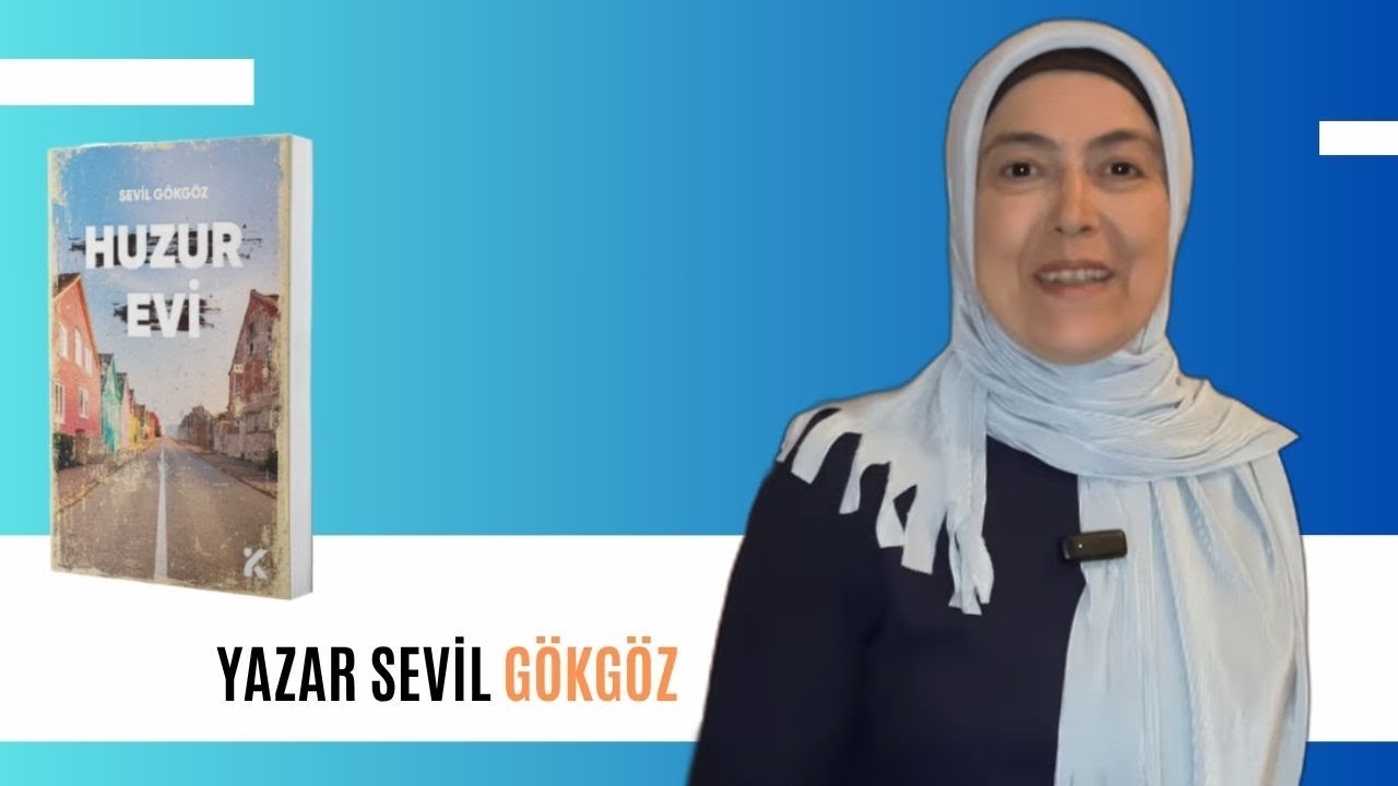 YAZAR SEVİL GÖKGÖZ İLE KİTABA DAİR