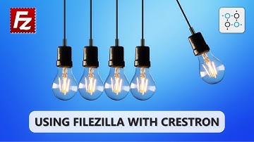 FileZilla & Crestron Processor