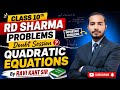 Quadratic Equations RD Sharma Doubt Session 🔥 | Class 10 Maths