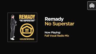 Remady - No Superstar (Full Vocal Radio Mix) Resimi