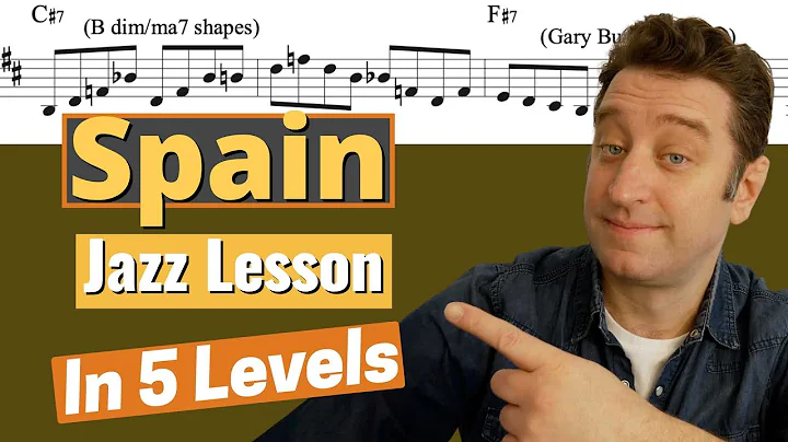 Spain - A Jazz Improv Lesson in 5 Levels (Chick Co...
