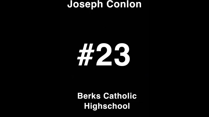 CLASS OF 2020 "JOE CONLON" BERKS CATHOLIC HIGH SCH...