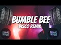 BUMBLE BEE DISCO LATIN REMIX | DOMZ DESALES
