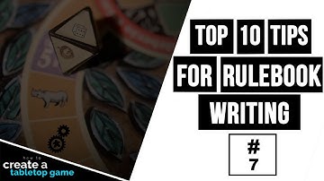 Top 10 Tips for Rulebook Writing | How to Create a Tabletop Game #7