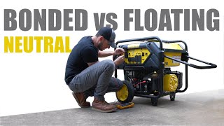 Bonded vs Floating neutral. portable generator as power back up