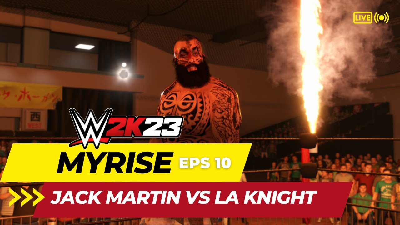 Rexus Knight MyRise WWE 2K23 Jack Martin vs La Knight Eps 10 @rexus-gaming - YouTube