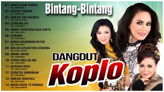 BINTANG - BINTANG DANGDUT KOPLO ( AUDIO MUSIC ) 2023