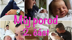 Můj porod 2. část |Porodnice v Podolí|