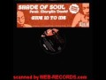 Shades of soul  give it to me 4 hero remix