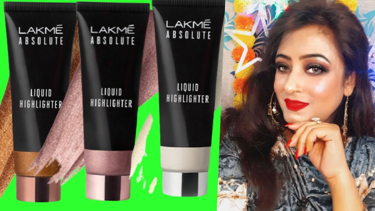 Lakme absolute liquid highlighter The Dazzling shine New launch