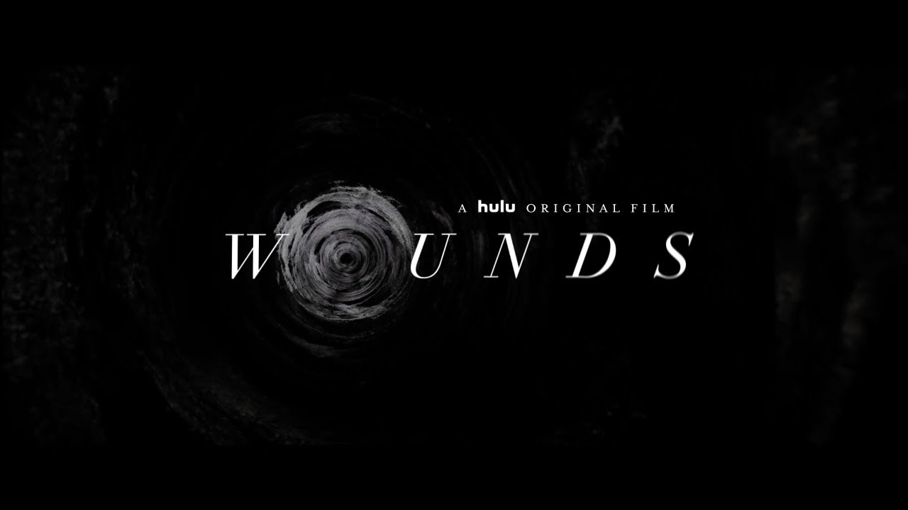 Wounds "Trailer" YouTube